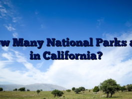 How Many National Parks are in California?